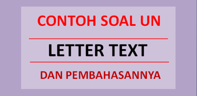 Contoh soal UN letter text